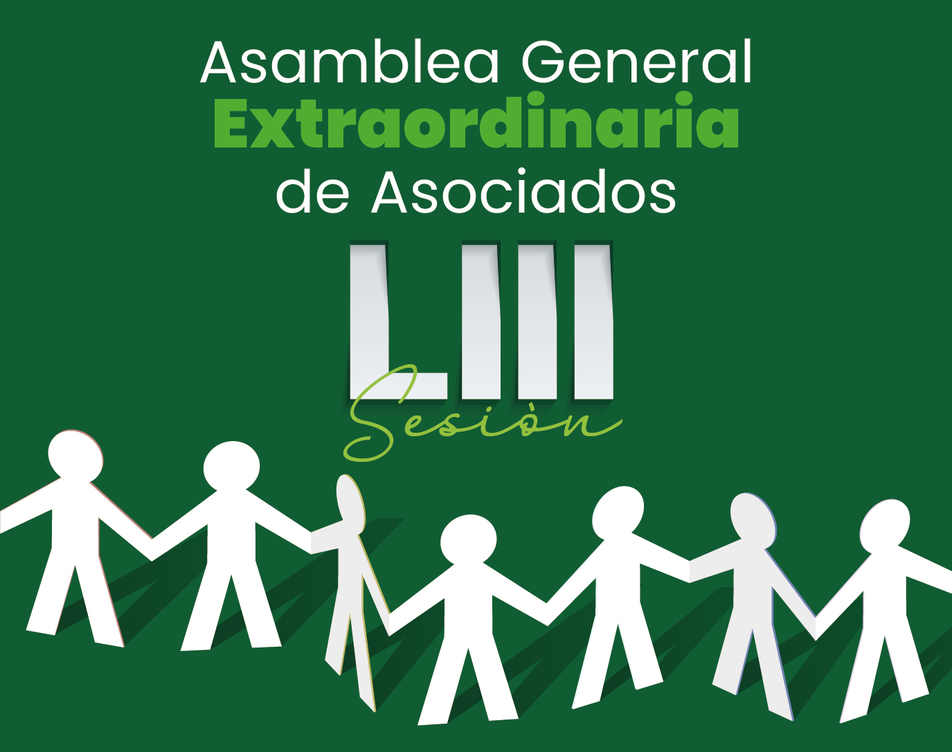 Asamblea General Ordinaria de Asociados LIII Sesión